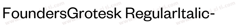 FoundersGrotesk RegularItalic字体转换
